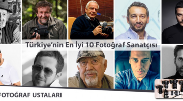 En İyi 50 Türk Fotoğrafçı (2026 Güncel Liste)